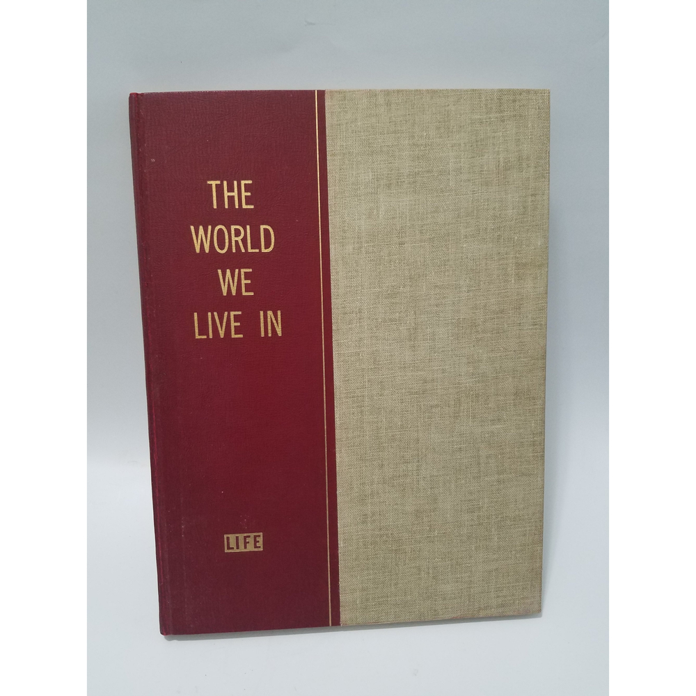 The World We Live In 1955 Life Magazine - Lincoln Barnett
